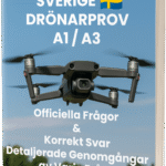 Rätt Svar till A1/A3 Drönarprov i Sverige – Officiella Frågor & Förklaringar