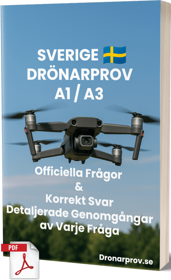 Rätt Svar till A1/A3 Drönarprov i Sverige – Officiella Frågor & Förklaringar