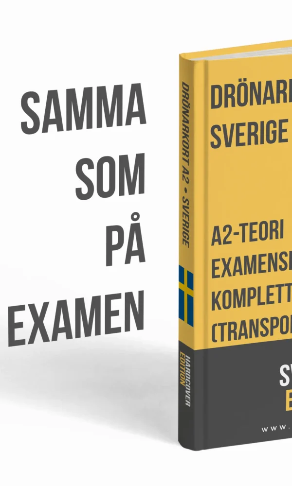 Drönarkort A2 Sverige – Fördjupad teori, komplett studiematerial och 500+ provliknande frågor och svar - Bild 3