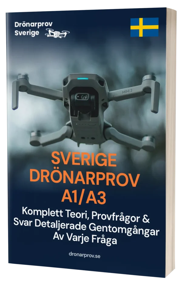 Drönarprov A1/A3 Sverige – Komplett teori, 500+ provliknande frågor och svar med detaljerade förklaringar