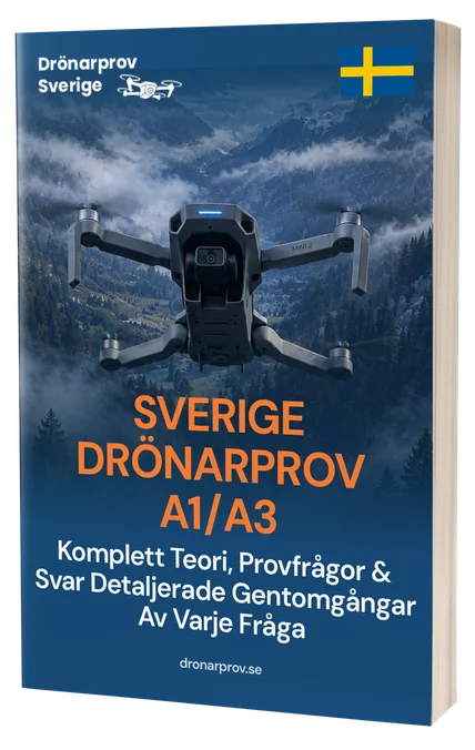 Drönarprov A1/A3 Sverige – Komplett teori, 500+ provliknande frågor och svar med detaljerade förklaringar